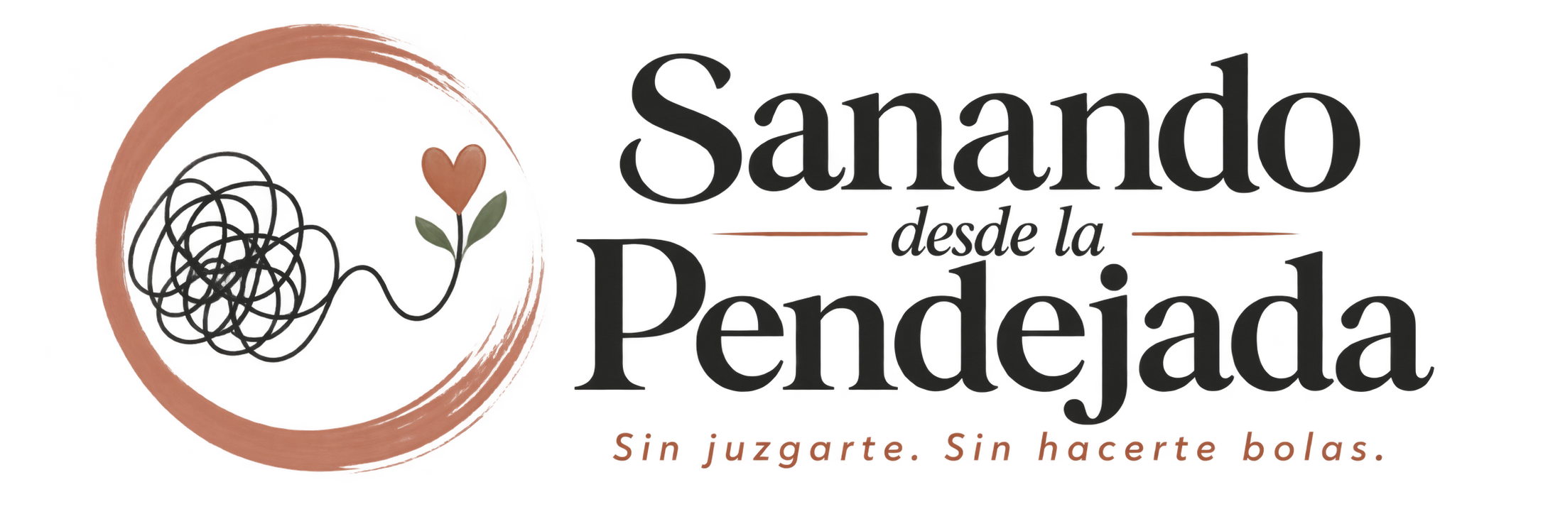 Sanando desde la Pendejada